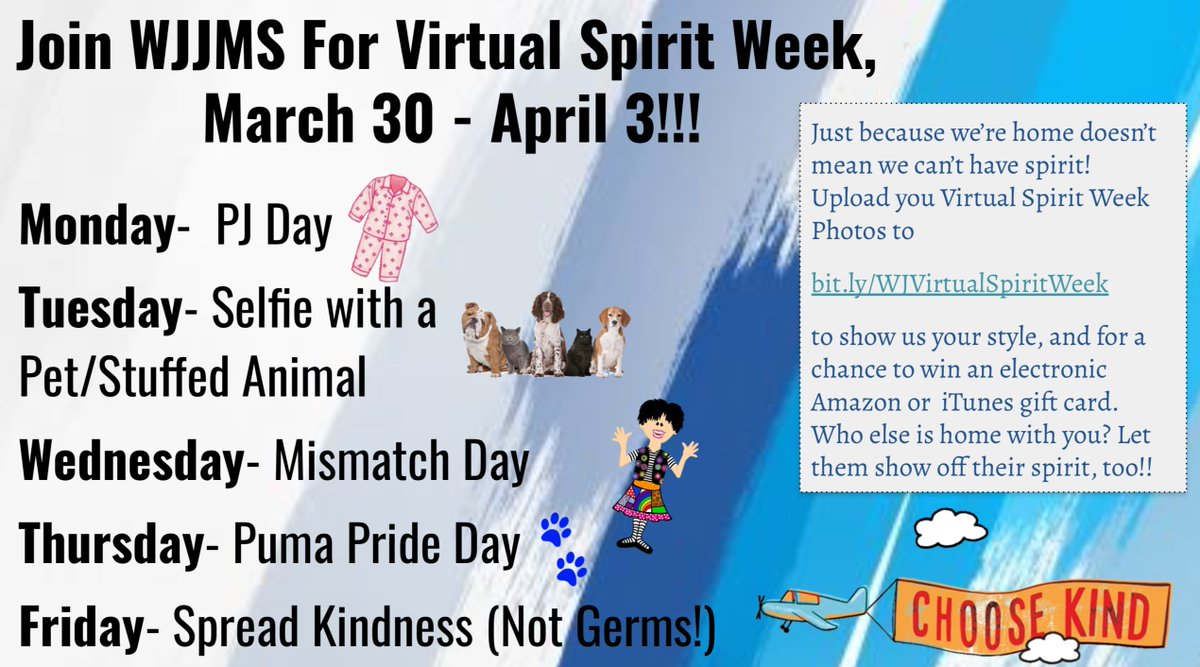 "We got spirit, yes we do! We got spirit, how 'bout you?" WJJMS Virtual Spirit Week, March 30 - April 3.