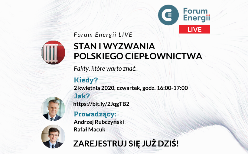 ForumEnergii's tweet photo. Zapisy na drugi webinar @ForumEnergii LIVE otwarte! Na warsztat bierzemy ciepłownictwo. Jakie emisje generuje sektor? Jak zmieniać ciepłownictwo systemowe i indywidualne? Opowiedzą Andrzej #Rubczyński i Rafał #Macuk.
👉Czwartek, 2.04, 16.00.
👉Zapisy: https://t.co/1lLZ7JE7U6 https://t.co/uDAplLDBBQ