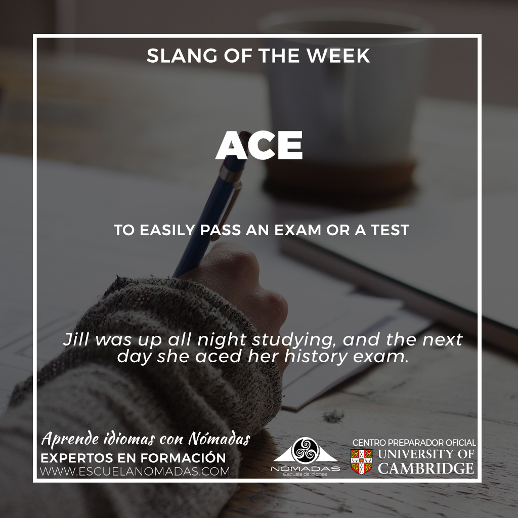 NomadasViajes's tweet photo. #SlangOfTheWeek ACE 🇬🇧
Aprende inglés con #Nomadas Escuela de #idiomas - #NomadasTips
.
.

#inglesConNomadas #vocabulary #flashcard #english #ingles #learn #cambridge #languages #pet #first #cae #AlcazarDeSanJuan #EsAlcazar #slang #englishb1 #englishb2 #vocabulario https://t.co/uSmTiFX3Uy