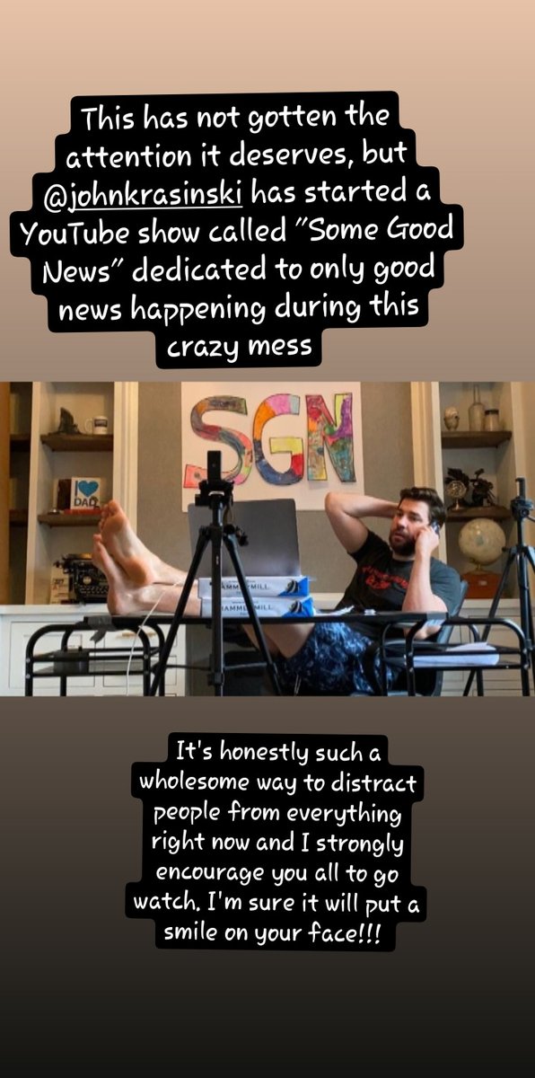 This is such an awesome thing <a href="/johnkrasinski/">John Krasinski</a> has done and I think it's a beautiful way for people to be positive and compassionate towards each other. Reminder to everyone that we are all in this together and this is a team effort!! #SomeGoodNews