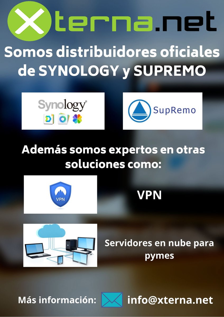 infoxterna's tweet photo. En https://t.co/KsI52xt3Tu somos REMOTOS #teletrabajo #distribuidores #Synology #Supremo #VPN #pymes https://t.co/8ZfRoaaaKb