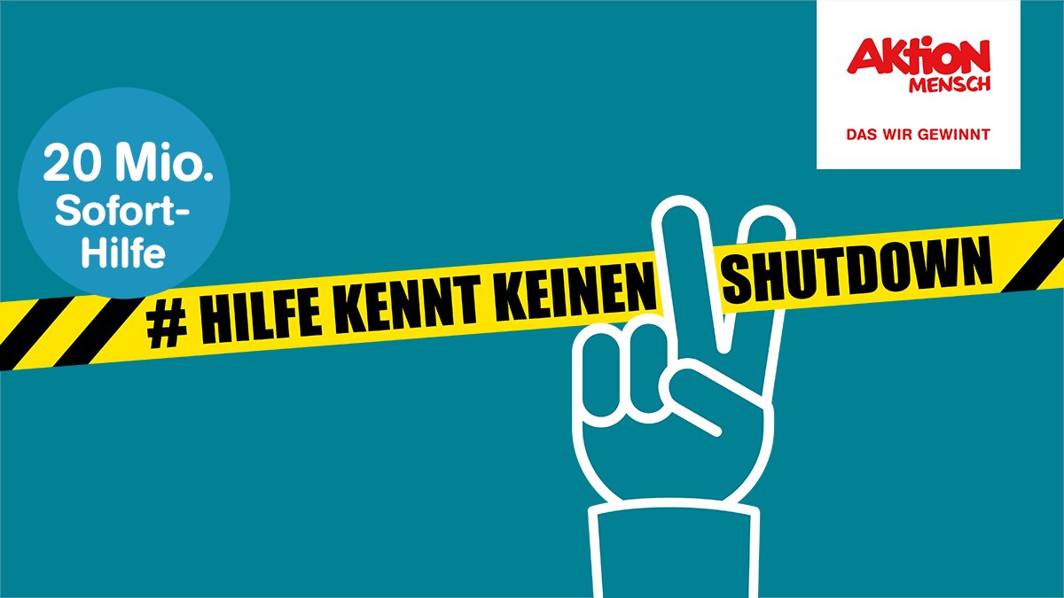 Ein Absperrband und eine Hand, die es zerschneiden will. Text: #Hilfe kennt keinen Shutdown. 20. Mio. Euro Sofort-Hilfe