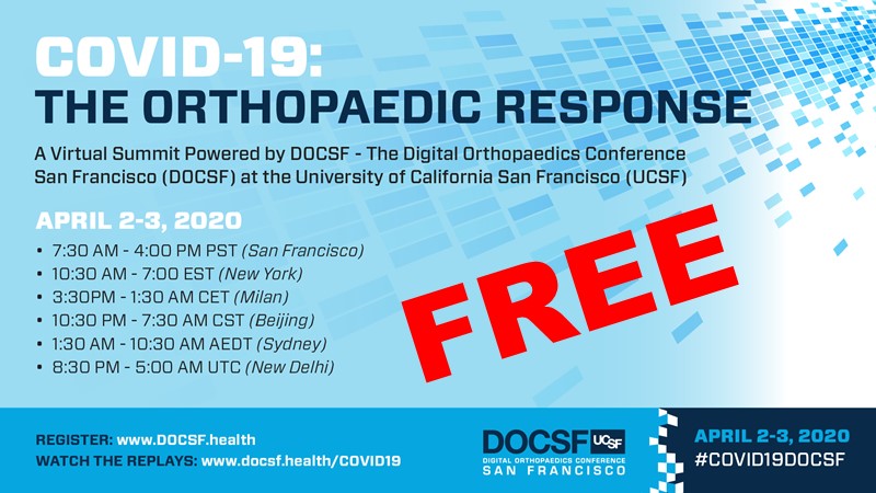Seeking #COVID19 answers?

Join 20+ speakers @ medical centers, &amp; tech including US, China, Italy &amp; around

"#COVIDー19: The #Orthopaedic Response:
A Virtual Summit" 
Powered by <a href="/theDOCSF/">DOCSF: Digital Orthopaedics Conference San Fran</a> <a href="/UCSF/">UC San Francisco</a> 
April 2 &amp; 3, 2020
Free Registration:
lnkd.in/g6WYXyA
#COVID19DOCSF #pinksocks