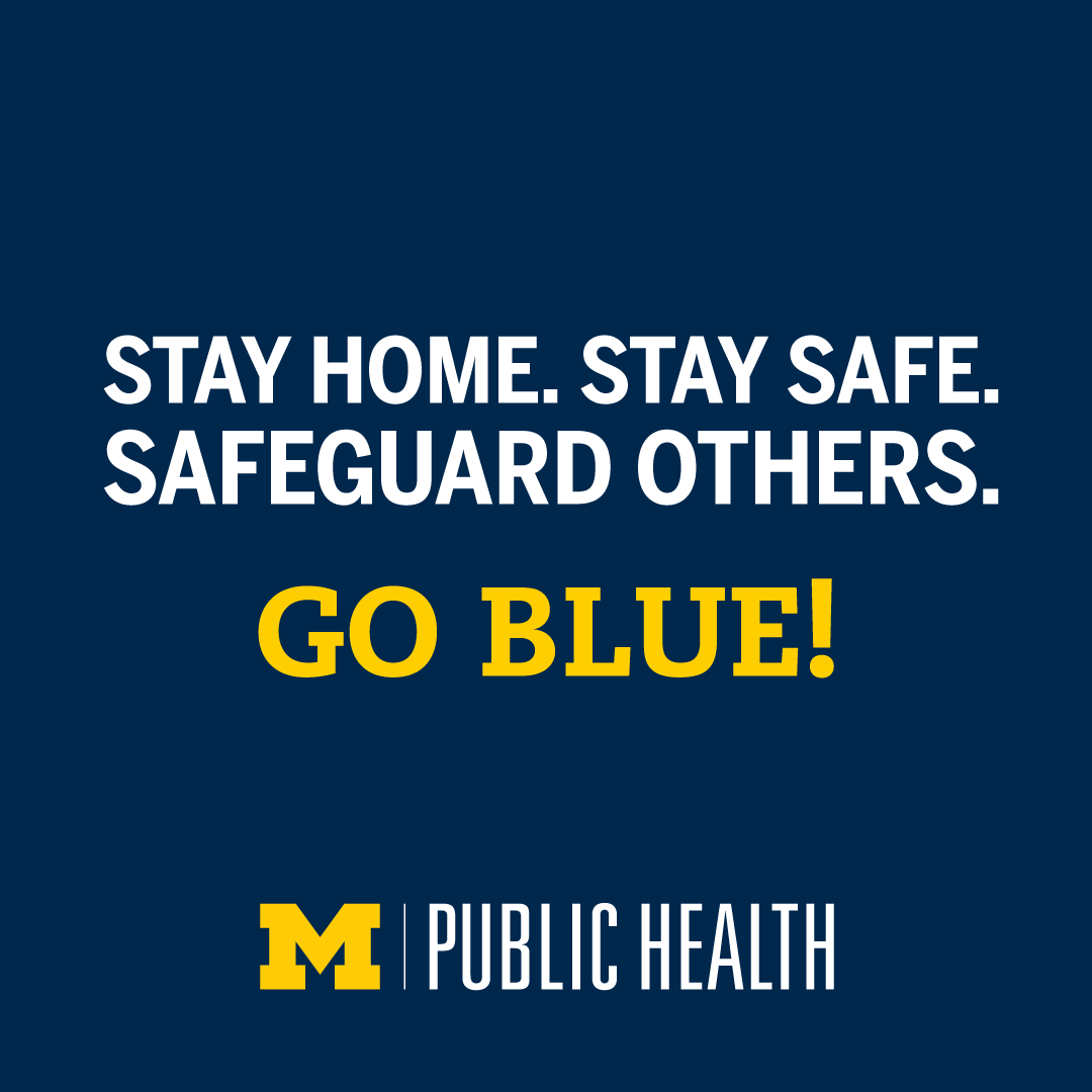 umichsph's tweet photo. It's more important than ever to #StayHomeSaveLives〽️💙 

@UMich Wolverines, do your part for #publichealth by observing the @CDCgov guidelines and sharing best practices to prevent the spread of #coronavirus.

Download Shareable Social Images + GIFs: https://t.co/lDnW56FYPE ⬅️ https://t.co/Se5s6uOCtB