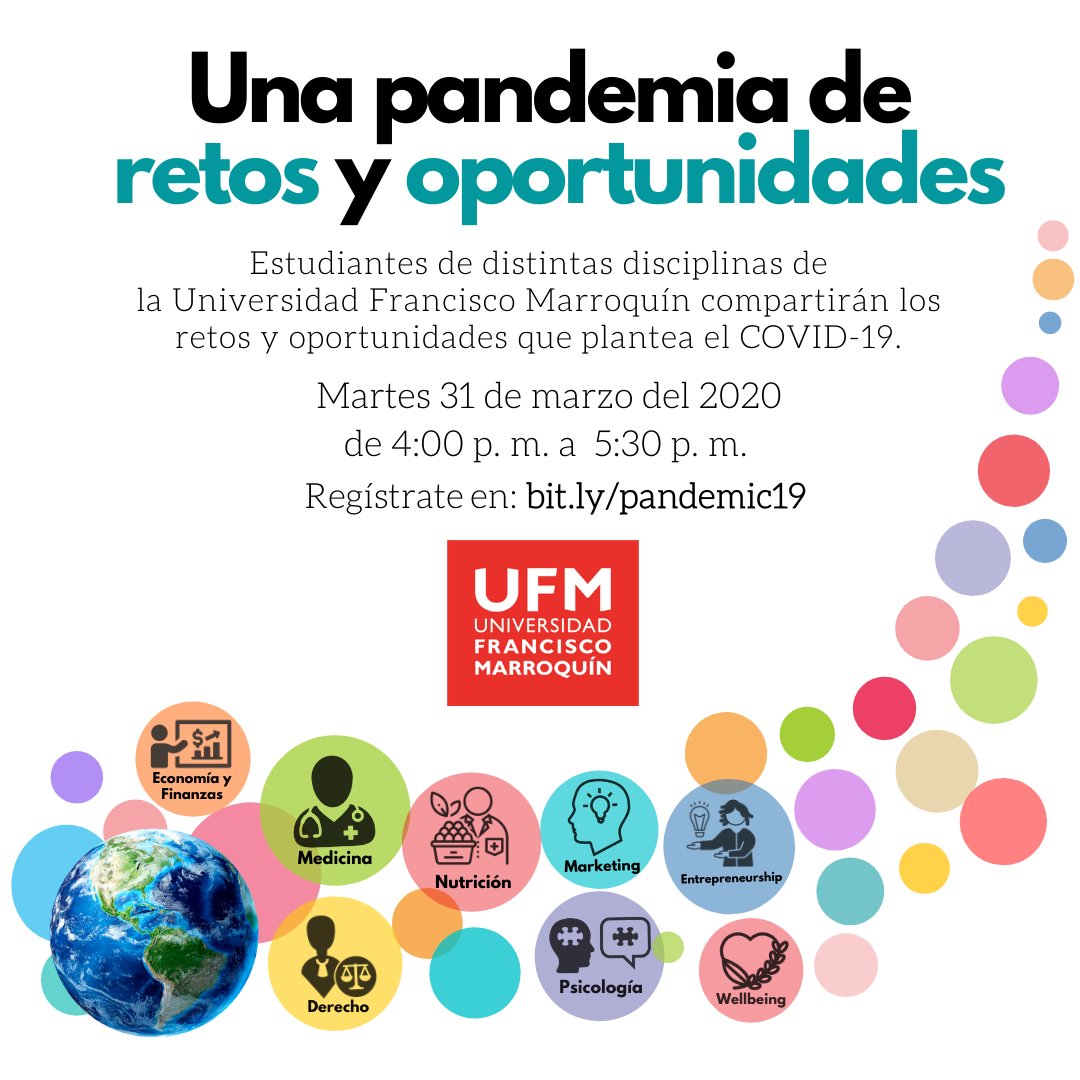 ufmcolab's tweet photo. Una pandemia de retos y oportunidades. Martes 31 de marzo. Regístrate en este enlace: https://t.co/C9Ih128sML | #UFMVirtual #QuedateEnCasa #MeGustaUFM #Guatemala #CoronavirusGT https://t.co/0mIw4GTZjK