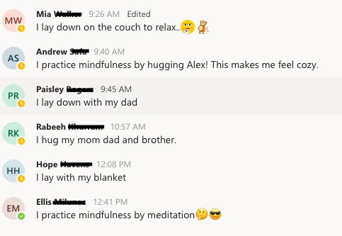 Happy Mindful Monday! Today my class posted the different ways they practice mindfulness at home! Even our parents and pets joined in! 😊