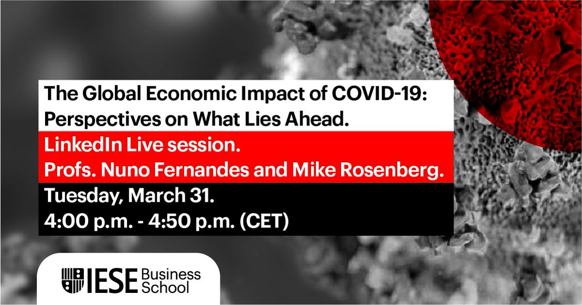 iesebschool's tweet image. An online session with Profs. Nuno Fernandes and Mike Rosenberg on the global economic impact of the #coronavirus streams at 4 pm CET tomorrow on our #LinkedIn page. Participate in the comments and watch it live here: linkedin.com/school/iese-bu… #IESEonline #NowMoreThanEver"