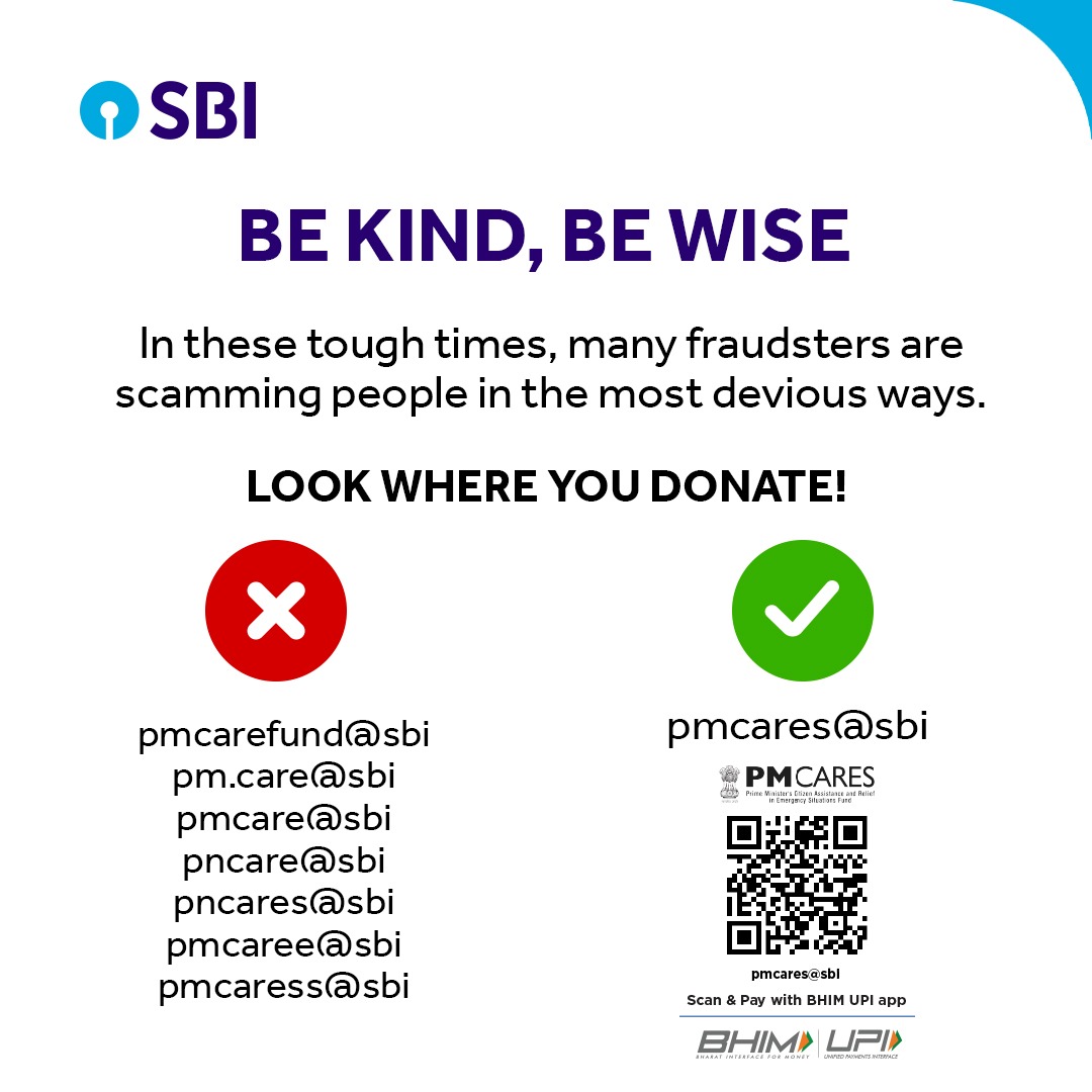 TheOfficialSBI's tweet photo. Beware of the fake UPI IDs that are making the rounds in the guise of Prime Minister’s Citizen Assistance &amp; Relief in Emergency Situations a.k.a. PM Cares. Make sure your monetary donation to fight against the global pandemic is going into the right hands. @PMOIndia 
#PMCaresFund https://t.co/3QcFeSbML0