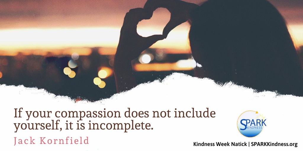 sparkkindness's tweet photo. Kindness is an inside job.❤️#SelfCompassion #KindnessConnectsUs #KindnessWeekNatick https://t.co/DWQkBU8R2q