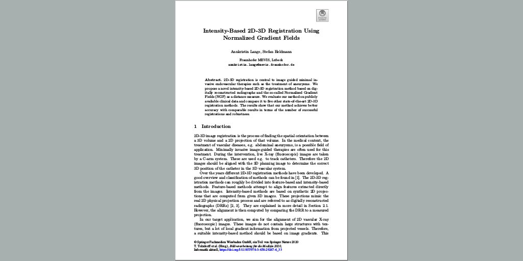 FraunhoferMEVIS's tweet photo. New paper on intensity-based 2D–3D registration using normalized gradient fields by MEVIS researchers: https://t.co/A5u4zhpctI #ImageRegistration #BVM2020 https://t.co/bnUQaqM40w