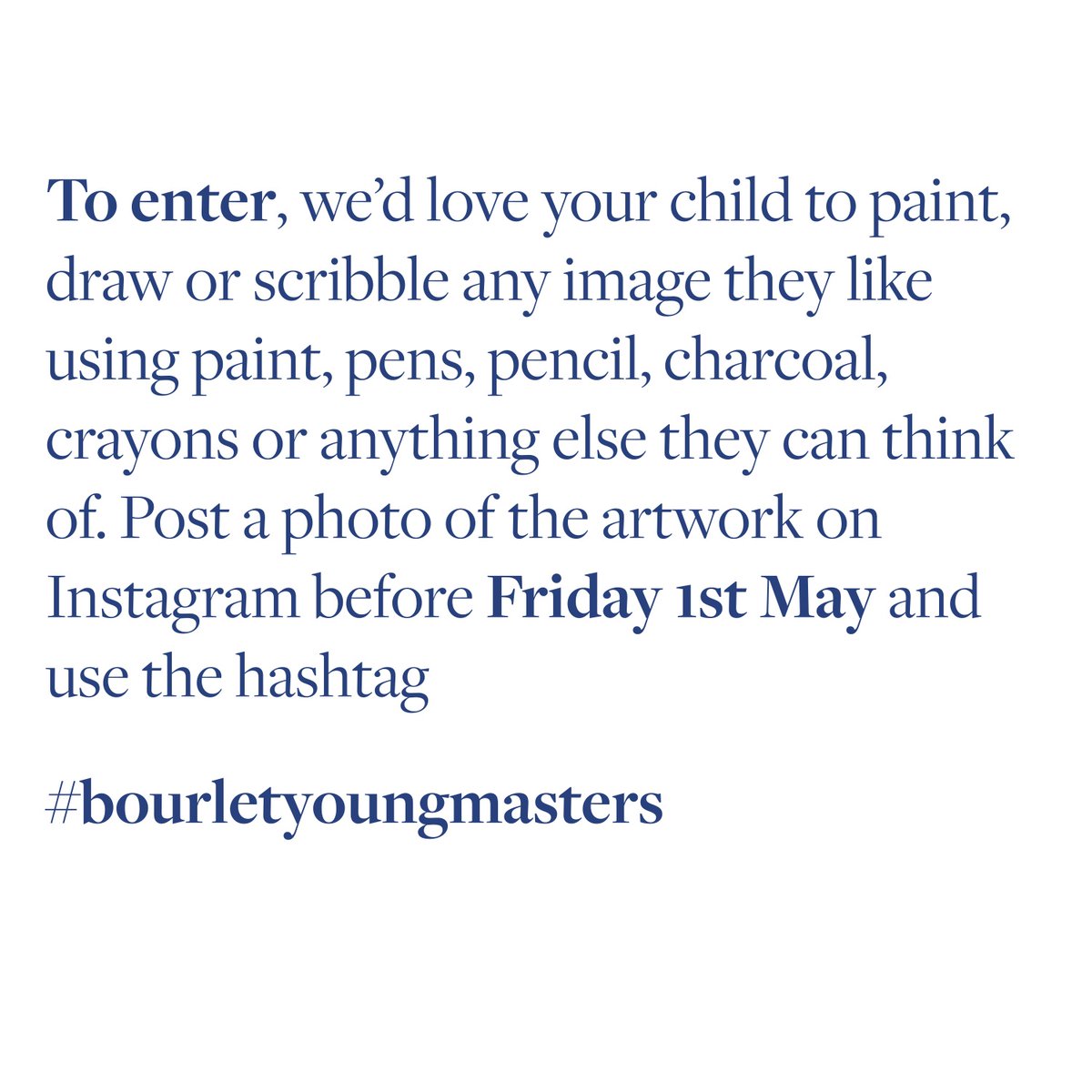 Lorna_May_'s tweet photo. Is your child the next Picasso? Check out @bourletyoungmasters on Instagram to find out about this amazing artprize for u/12s. The winner will hang in @philipmould gallery in a frame by #Bourlet, win a family trip to see it in London and £150 @CASSART1984 vouchers! https://t.co/r0ren6ippy