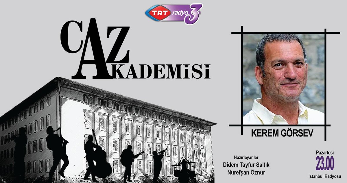 keremgorsev's tweet photo. Bu aksam Saat 23.00 @TRTRadyo3  -Caz Akademisi - programina konuk oluyorum. https://t.co/HvENCbeScv
