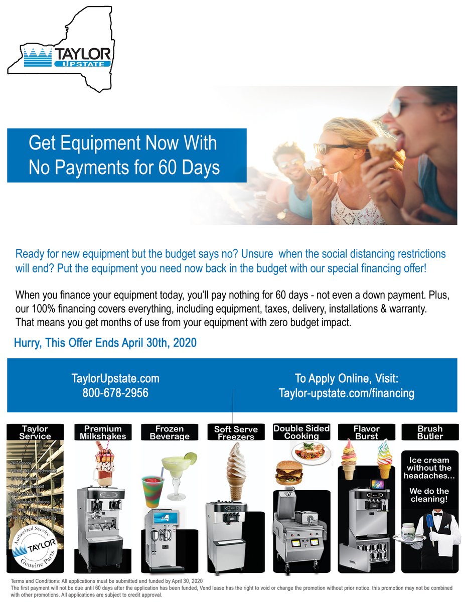 TaylorUpstateNY's tweet photo. In these special times, we know you need a break and we want to let you know, we have your back! Now offering 60 days with no payments! #softservemachine #frozencocktail #fastfdood #milkshake https://t.co/HZPOySTZjr https://t.co/4AmwTAiaaB