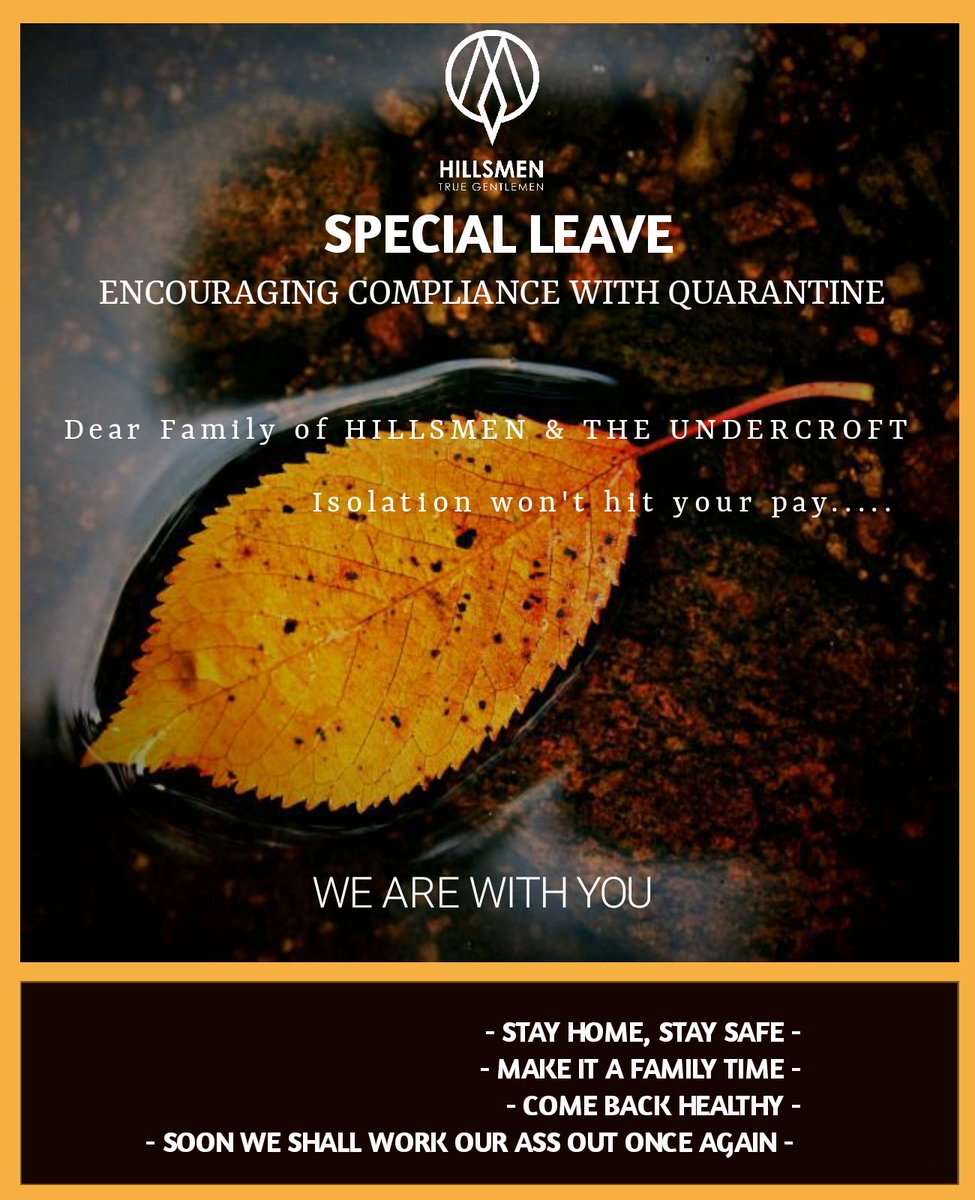 Hillsmen1's tweet photo. Der Family of HILLSMEN &amp; THE UNDERCROFT,
We've dclrd Mar &amp; Aprl as Special Leave 4 all of you.
Isolation won't hit your pay.....
ENCOURAGING COMPLAINCE WITH QUARANTINE.
Together we can win this fight.
#selfquarantine #socialdistancing #fightcovid #familyfirst #fightingcoronavirus https://t.co/VSU02tE0WP