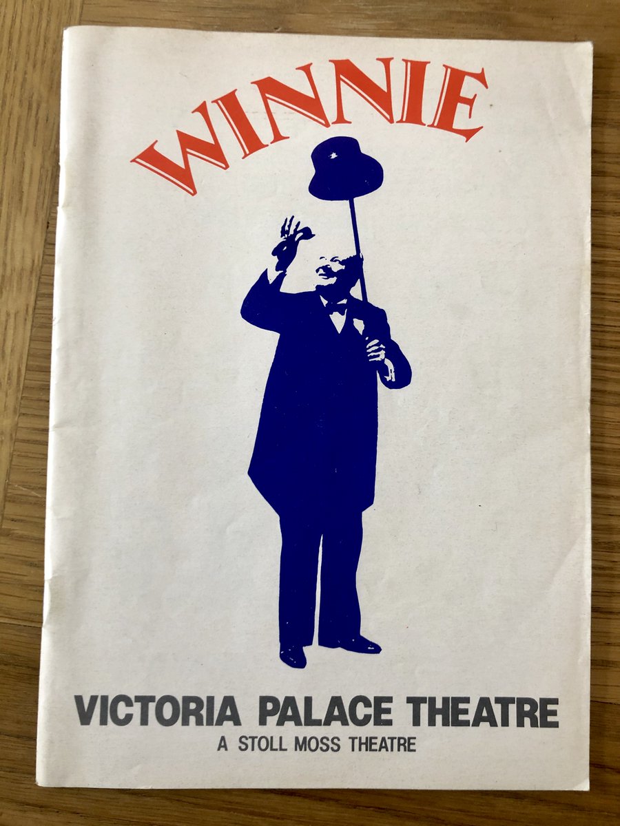 So here we go. Today's pick from  #DudleysProgrammes is WINNIE, Robin Hardy's musical about  #WinstonChurchill at the Victoria Palace in 1988.  @DMTWestEndA good place to start as we invoke the  #Blitz spirit! Did you see it? Any memories?  #LondonLockdown  #Londontheatre