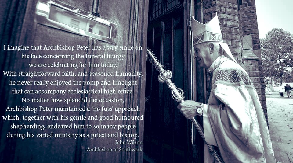 Archbishop John has shared his homily for the modest funeral of the late Archbishop Peter Smith, which took place this morning in <a href="/StGeorgesCath/">St George's Cathedral, Southwark</a>. You can read it here: bit.ly/2JpELov Please continue to keep Archbishop Peter in your prayers. #RIPRIG #WiththeDivineGardener