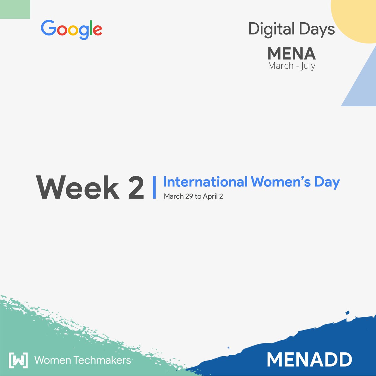 AlgiersWTM's tweet photo. For #MenaDigitalDays 's second week, we are celebrating International Women's Day 👩🏾‍💻in a digital way. 🤩
*After all it's still march, right*
Many live tracks are waiting for you everyday.
*times in the pictures are in Dubai time*
#MDD #GDG #WTM https://t.co/je4qH7r67J