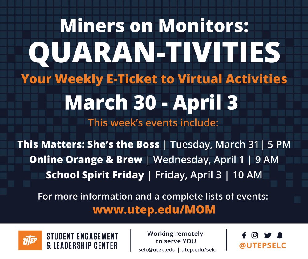 utepgetinvolved's tweet photo. #Miners, get on your Monitors! Looking for ways to spend your time during this era of social distancing? Check out our new online list of Quaran-tivities. #UTEPEvents #MinersOnMonitors @UTEP https://t.co/cvb0AGWKDV