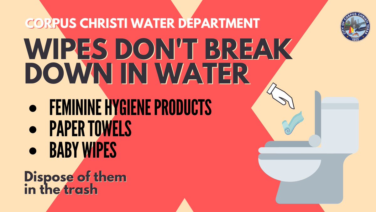 City of Corpus Christi on Twitter "Please don’t flush any type of