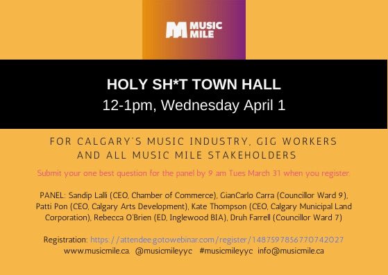 MusicMileYYC's tweet photo. Wed Apr 1 12-1pm: a virtual town hall connecting our community of gig workers, small businesses, non-profits and the broader YYC music industry with a panel of local authorities and experts. Everyone welcome. Register and submit questions/feedback at https://t.co/B8J0aU0Qlv https://t.co/dwIgvyAOc0