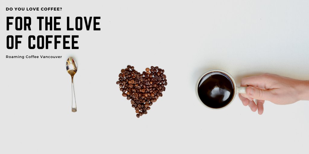 roamingcoffeebc's tweet photo. We love coffee and we know you do too. What is it about coffee which so many people love? Is it the aroma, the flavour, the warmth, or is it all about the caffeine? Your thoughts?

#coffee #coffeetime #coffeelove https://t.co/tpH6gm3vFE