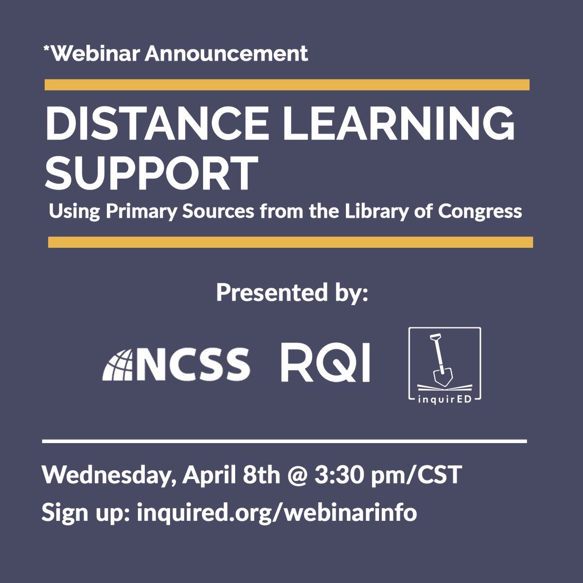 Inquiredlearn's tweet photo. Webinar Alert! Distance Learning Support: Using Primary Sources from the Library of Congress with The QFT and other Inquiry Strategies with @NCSS and @RightQuestion, this Thursday at 3:30 pm cst. Sign up here: https://t.co/Tkm2SKFMTH #inquirEDtogether https://t.co/iXbEYJR5UM