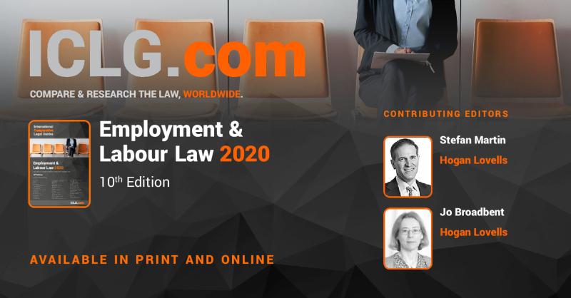 ICLG_GLG's tweet photo. The ICLG #Employment &amp; #LabourLaw is online now and free to access. The #Covid19 crisis has thrown up unprecedented challenges for businesses globally. We hope that this latest edition, covering 51 jurisdictions, will prove to be a very useful tool! https://t.co/M5gphifV7D https://t.co/CuaCwymrJ8