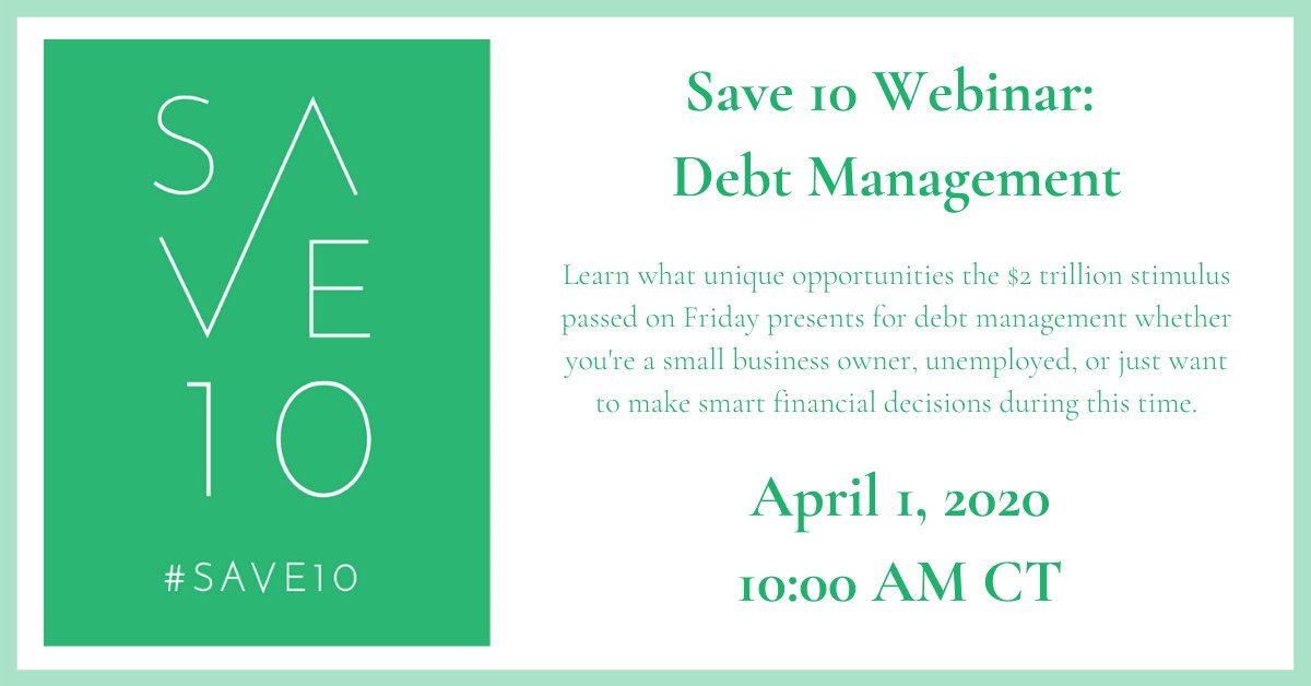 Save10Campaign's tweet photo. Learn how to manage debt—student loans, credit cards, and mortgages—debt during the #coronavirus crisis.

Invite friends, family, and co-workers! Register for free here: https://t.co/y8YpE2oGBp 

@womensfdnAR @southernbancorp #Save10 #personalfinance #debt #StimulusPackage2020 https://t.co/Ks36efFMmS