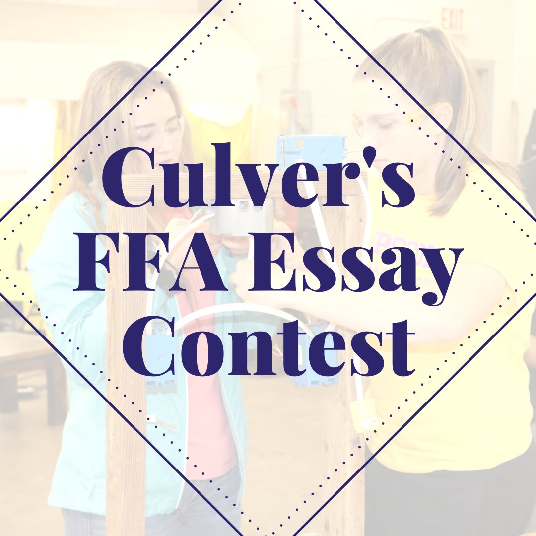 Enter the Culver's FFA Essay Contest to win up to $7,500 for your chapter! Tell Culver's about about a woman in agriculture who has inspired or influenced you and why! Essays are due April 20th! 

culvers.com/essaycontest