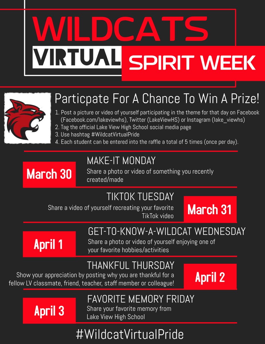 LakeViewHS's tweet image. Who is excited to show off some of that #WildcatVirtualPride for Virtual Spirit Week?? Post a photo or video of yourself particpating in each theme for the chance to win a prize!

#MakeItMonday #TikTokTuesday #GetToKnowAWildcatWednesday #ThankfulThursday #FavoriteMemoryFriday