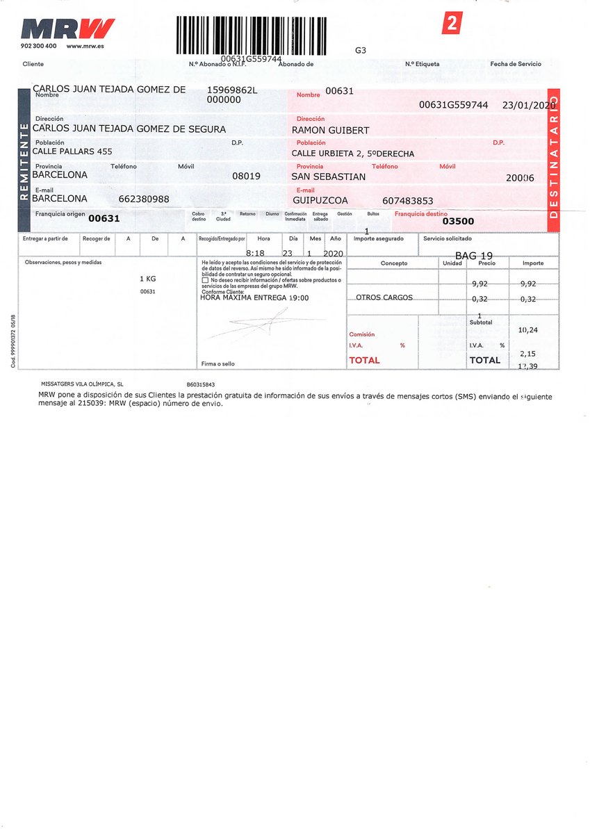 CarlosTejadac's tweet photo. @MRW_clientes HOLA. ESTOY HACIENDO CONTABILIDAD DEL 1 t 2020 Y ME FALTA UNA FACTURA SUYA. ADJUNTO ALBARÁN. MIS DATOS: Carlos Juan tejada Gómez de Segura 15969862L Paseo del Taulat nº 228-230 4º 2ª 08019 Barcelona. Por favor. Púeden enviarem factura a tejadac@coac.es Gracias. https://t.co/FsIXAAFKCC