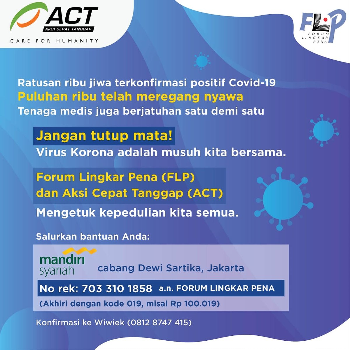 Bantuan Kemanusiaan

Kepada segenap pegiat literasi dan masyarakat, Forum Lingkar Pena bekerja sama dengan Aksi Cepat Tanggap siap menyalurkan bantuan Anda. Mari ulurkan tangan untuk membantu sesama saat wabah melanda.

Salam literasi!
Salam kemanusiaan!