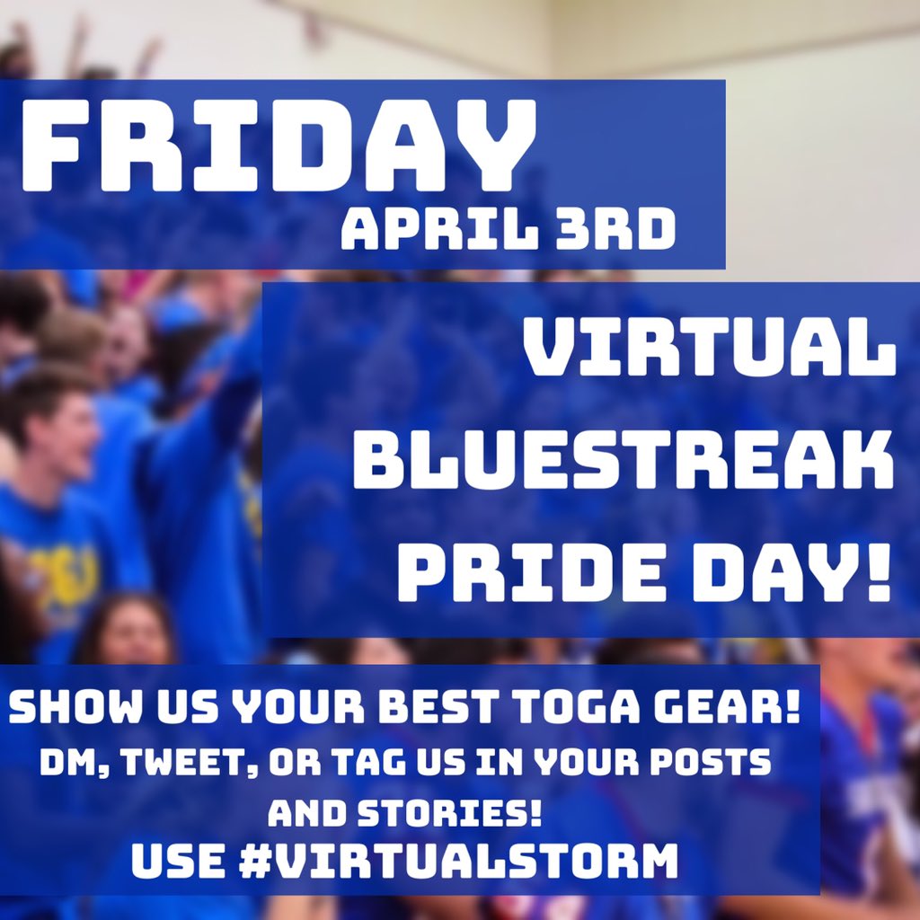 unifiedsaratoga's tweet photo. Student Council put together a way for us to show some school pride while we are away. Friday, April 3rd will be Virtual Bluestreak Pride Day. Show us your best Toga gear and use the hashtag #virtualstorm ⚡️💙 https://t.co/yuMjN45fuj