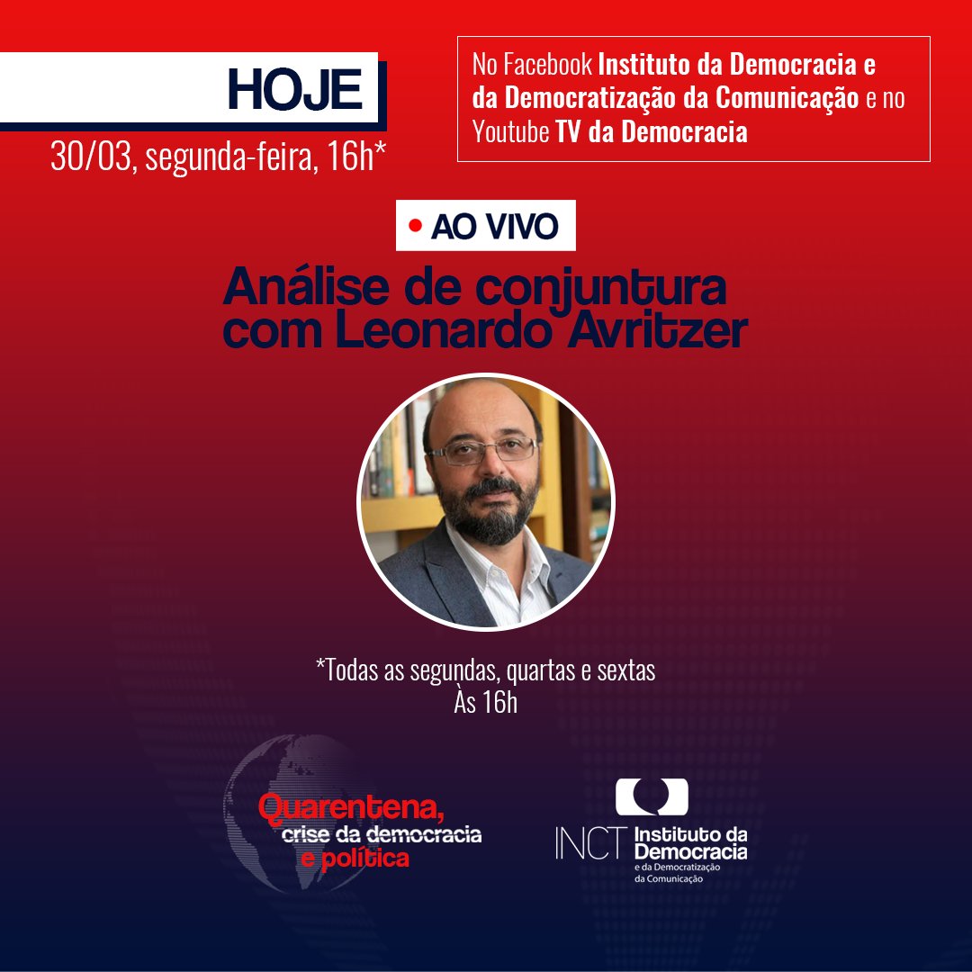 inctdemocracia's tweet photo. É logo mais! Leonardo Avritzer comenta ao vivo os últimos acontecimentos da política hoje (30), a partir das 16h. Você pode acompanhar pelo Facebook do INCT Democracia ou pela TV Democracia no YouTube.
#quarentena #crisedademocracia #inctiddc #democracia https://t.co/diiM2OuuIM