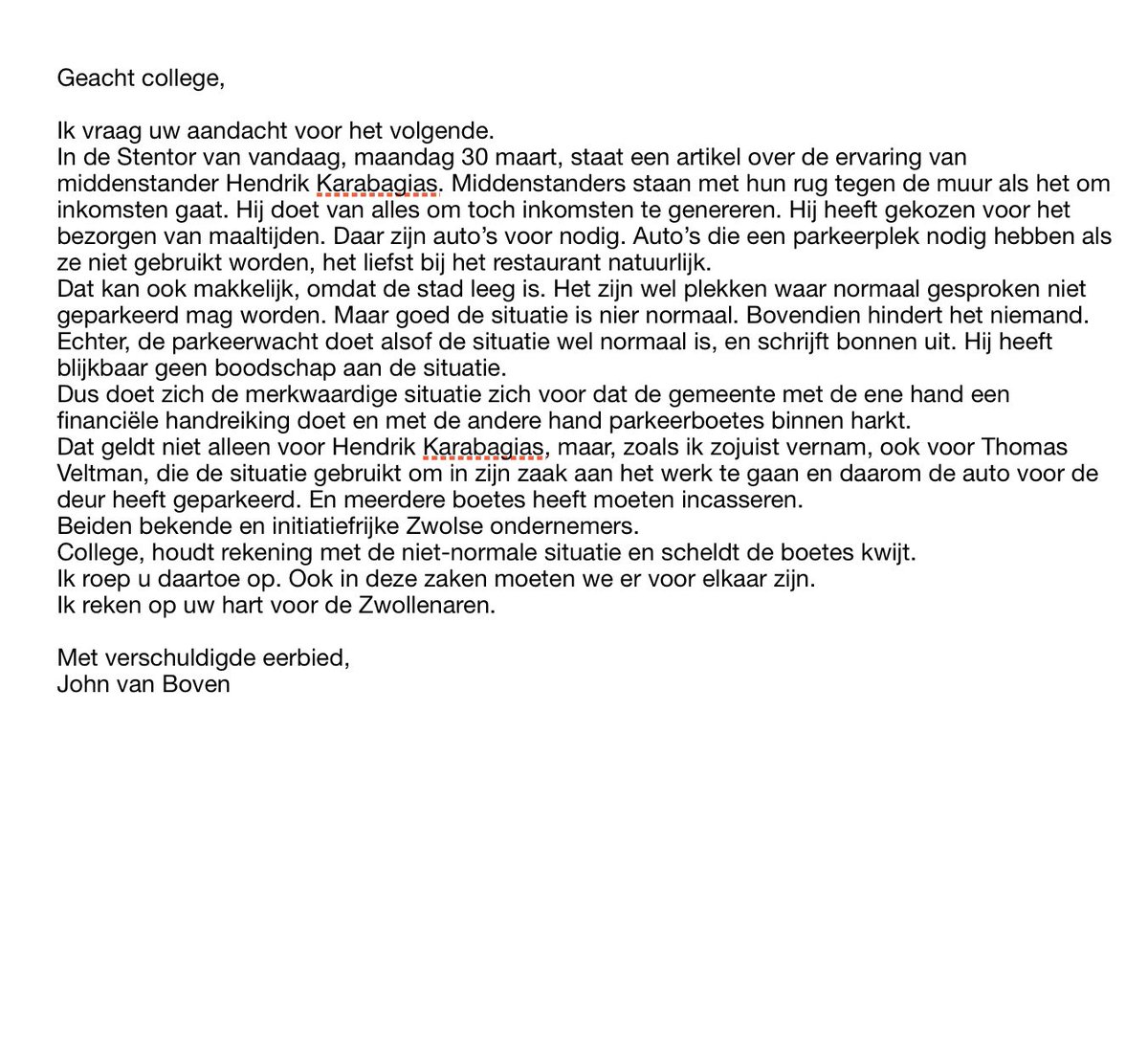 Open brief aan het college over de uitgeschreven parkeerboetes.
<a href="/ds_Zwolle/">deStentor_Zwolle</a> @gem_zwolle <a href="/onlinezwolle/">Gem_Zwolle</a> <a href="/renedeheer/">René de Heer</a>