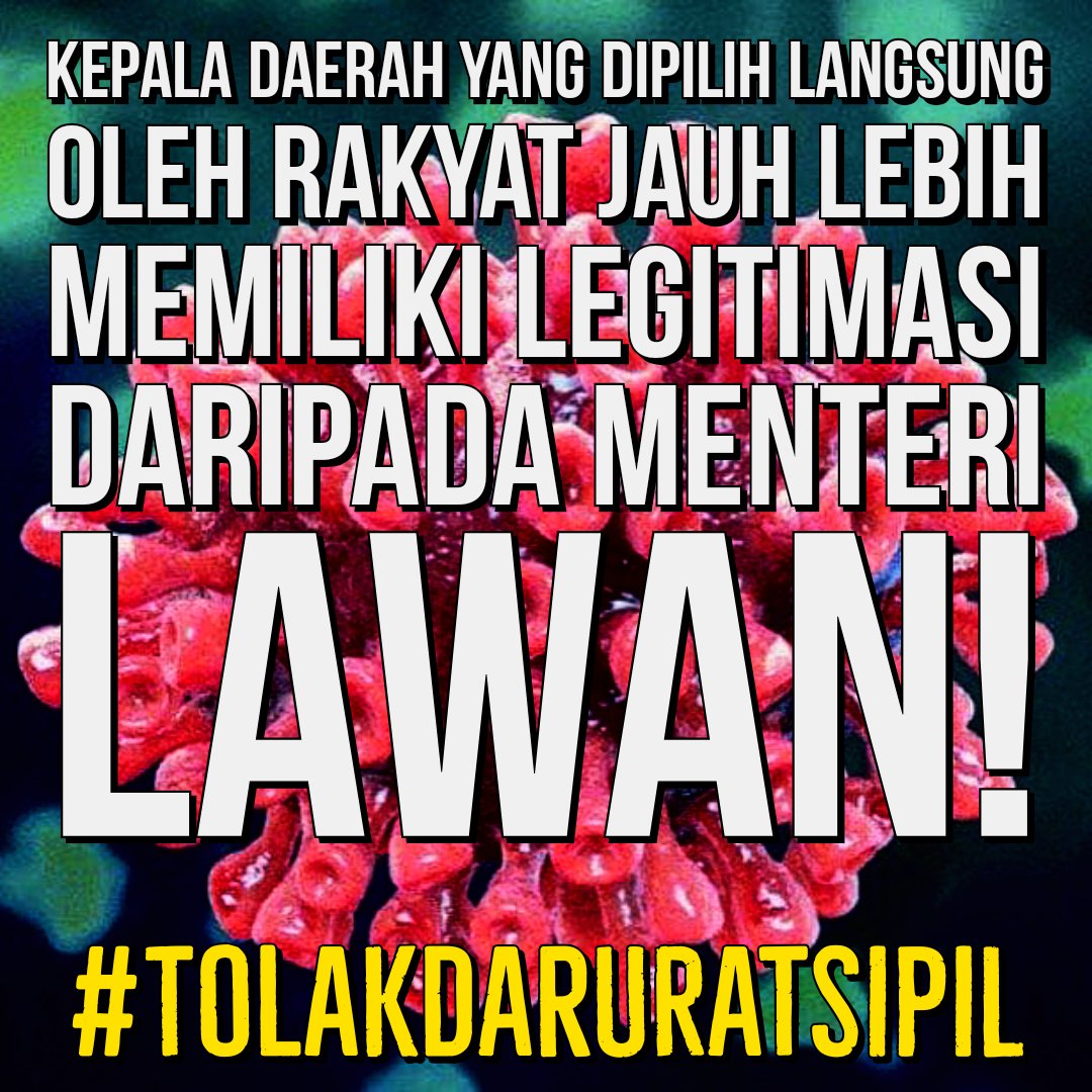 mpuanon's tweet photo. Kepala Daerah yang dipilih langsung oleh rakyat jauh lebih memiliki legitimasi daripada menteri.

LAWAN!

#TolakDaruratSipil https://t.co/j3LnjXlaVs