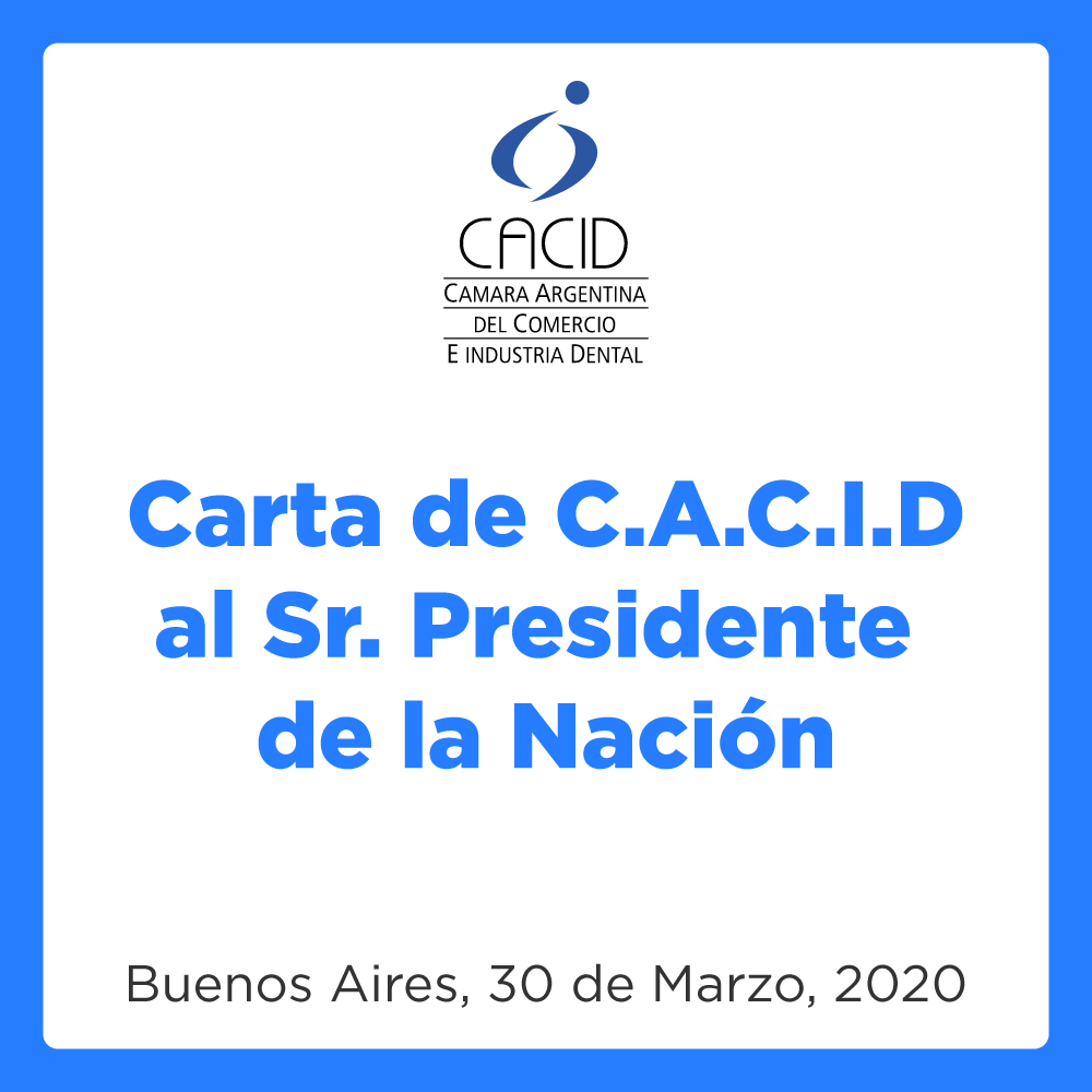expodentBA's tweet photo. Carta de C.A.C.I.D (Cámara Argentina del Comercio e Industria Dental) al Sr. Presidente de la Nación, en el marco de la Emergencia Sanitaria (Decreto 260/2020). 
Carta completa 👉https://t.co/ul7lXvzYwa

@alferdez 
@KulfasM 
@pauespanol 
@GuilleMerediz https://t.co/UxQ2agVtz7