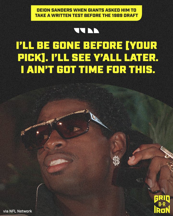 Deion Sanders Quote Look Good Deion Sanders' Ballsy Reply To The Giants Before The 1989 Nfl Draft Is  Prime Time At His Finest - Brobible