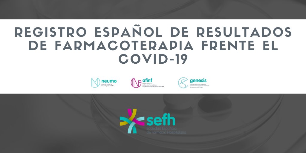 sefh_'s tweet photo. Registro Español de Resultados de Farmacoterapia frente el COVID-19, de #SEFH con colaboración de @NEUMO_SEFH @Grupo_AFinf_SEF @GENESIS_SEFH
📩emiliogcabrera@delosclinical.com
❗❗❗plazo: jueves 2 de abril a las 23.59h
Rogamos máxima difusión y participación #COVID19 https://t.co/8j5RnpzuL2