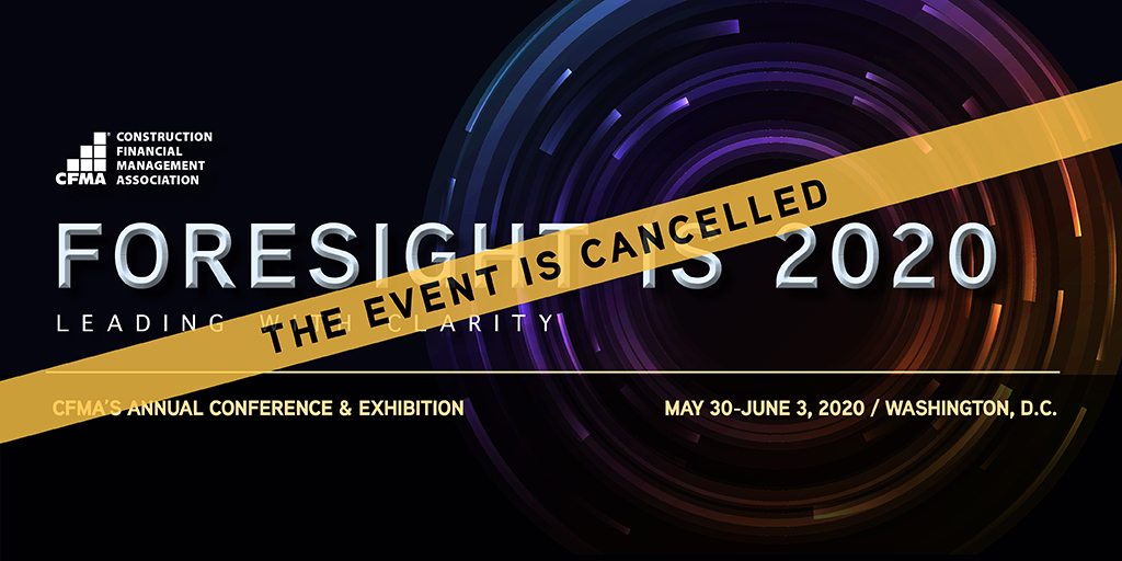 CFMA's tweet image. It is with a heavy heart we must announce the cancelation of our Annual Conference &amp;amp; Exhibition. "The health, safety, and welfare of our members, exhibitors, staff, and other stakeholders are of the utmost importance," President &amp;amp; CEO Stuart Binstock &amp;gt;&amp;gt; cfma.org/content.cfm?It…
