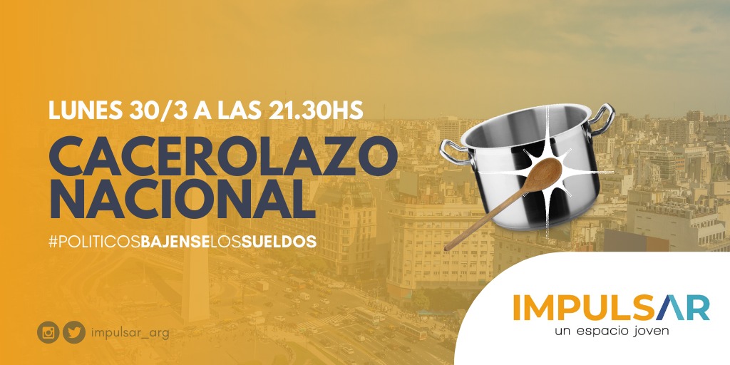 🇦🇷 Hoy a las 21:30 invitamos a todos los argentinos a acompañarnos en el cacerolazo nacional bajo la consigna #PoliticosBajenseLosSueldos. Es injustificable el sacrificio de millones para el beneficio de unos pocos. 🇦🇷