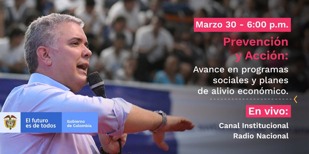 infopresidencia's tweet photo. El Presidente @IvanDuque les informará hoy a los colombianos, los avances en la implementación de programas sociales y los planes de alivio económico. 🇨🇴

⏰ 6:00 p.m. 
📺 @InstitucionalTV. Canales nacionales y regionales. 
📻 @RadNalCo 

#PrevenciónyAcción https://t.co/DUS1C01s0D