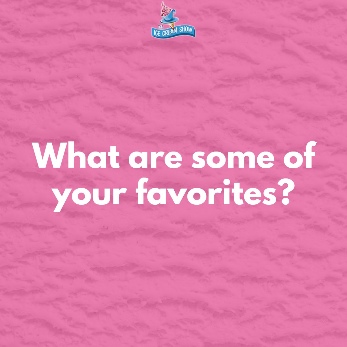 TheIceCreamShow's tweet photo. We love hearing about your favorite treats! Remember -- it's alright to have more than one! https://t.co/K2n7rRoVkc