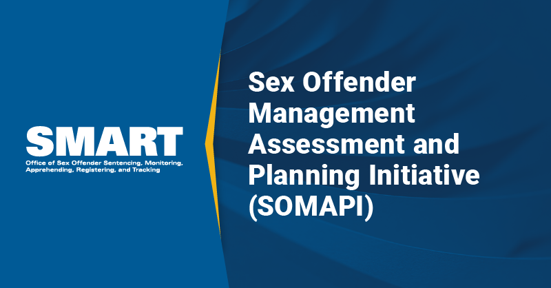 DOJSMART's tweet photo. #SOMAPI was developed to help inform crime control and prevention strategies targeting sex offenders. Learn more. #SAAM https://t.co/8UumnYpruQ https://t.co/MCS6fAtBsy