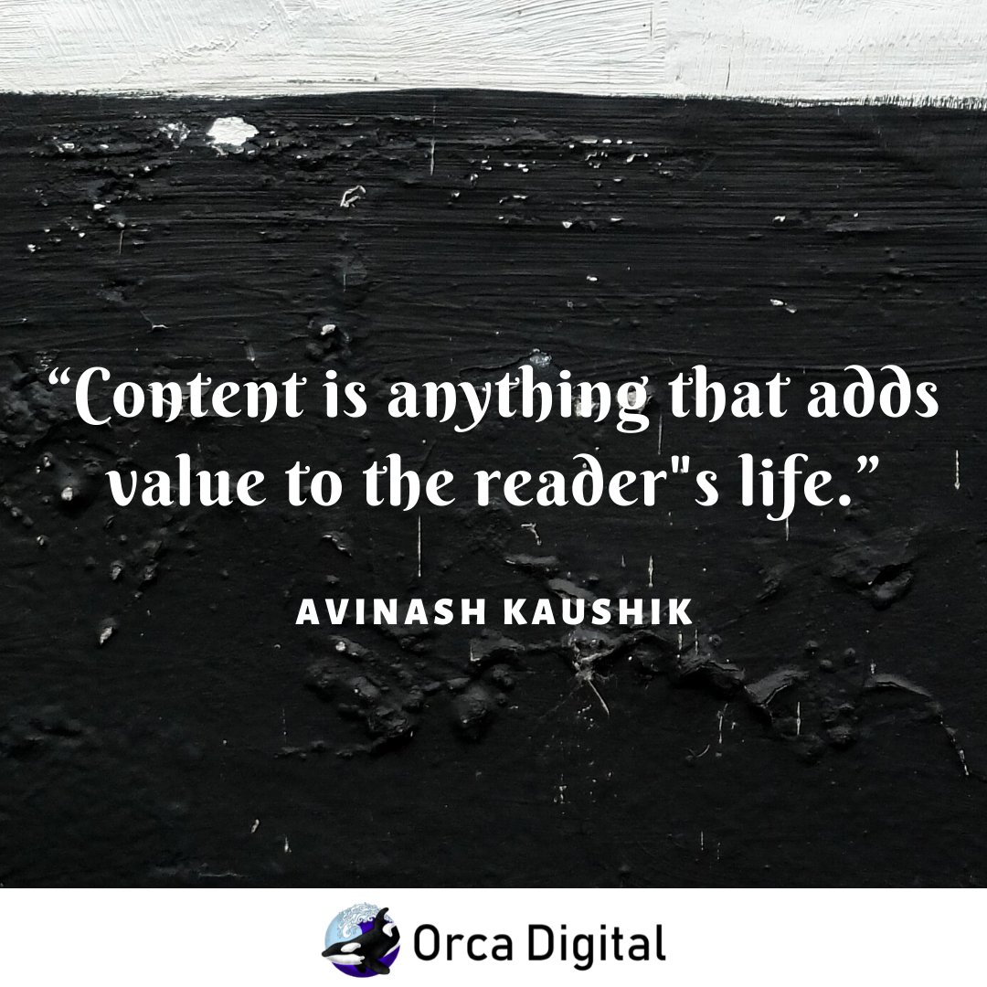 Orca_Digital_'s tweet photo. If your content doesn't add value to the reader's life, then they are just words on a page and irrelevant to the reader! https://t.co/U3O4FeVJwN