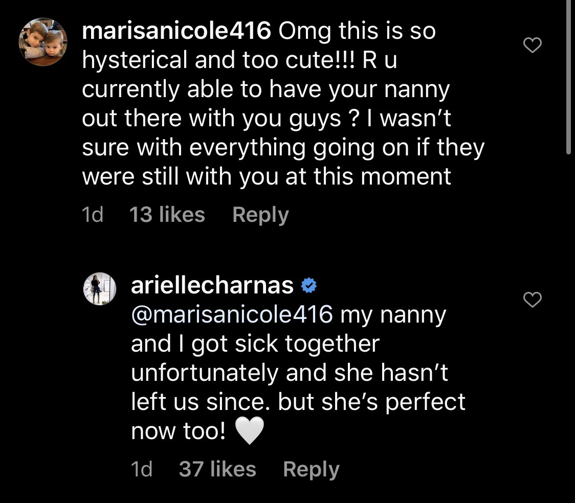 Arielle has a convenient excuse for why nanny is there. Poor nanny has to work even when she’s contracted a deadly virus from her rich boss. (What are the odds her nanny got a COVID test too?)