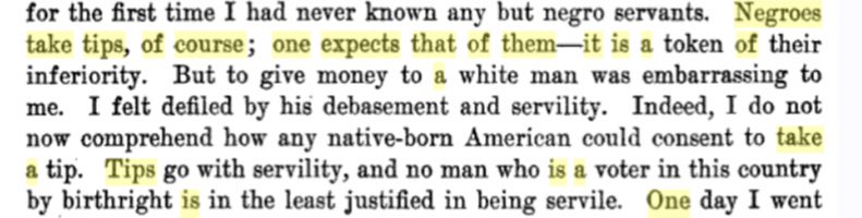 #1: TippingTipping began in England where guests in the Tudor homes routinely left gratuities for the African servants. Slave owners brought tipping to America & the custom endured past slavery bc whites did not wish to pay freedmen true wages...“a token of inferiority”