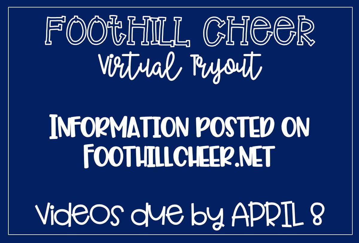 cheer_foothill's tweet photo. Virtual tryout information posted on https://t.co/kQt69sFznW https://t.co/GklhhjQqoG
