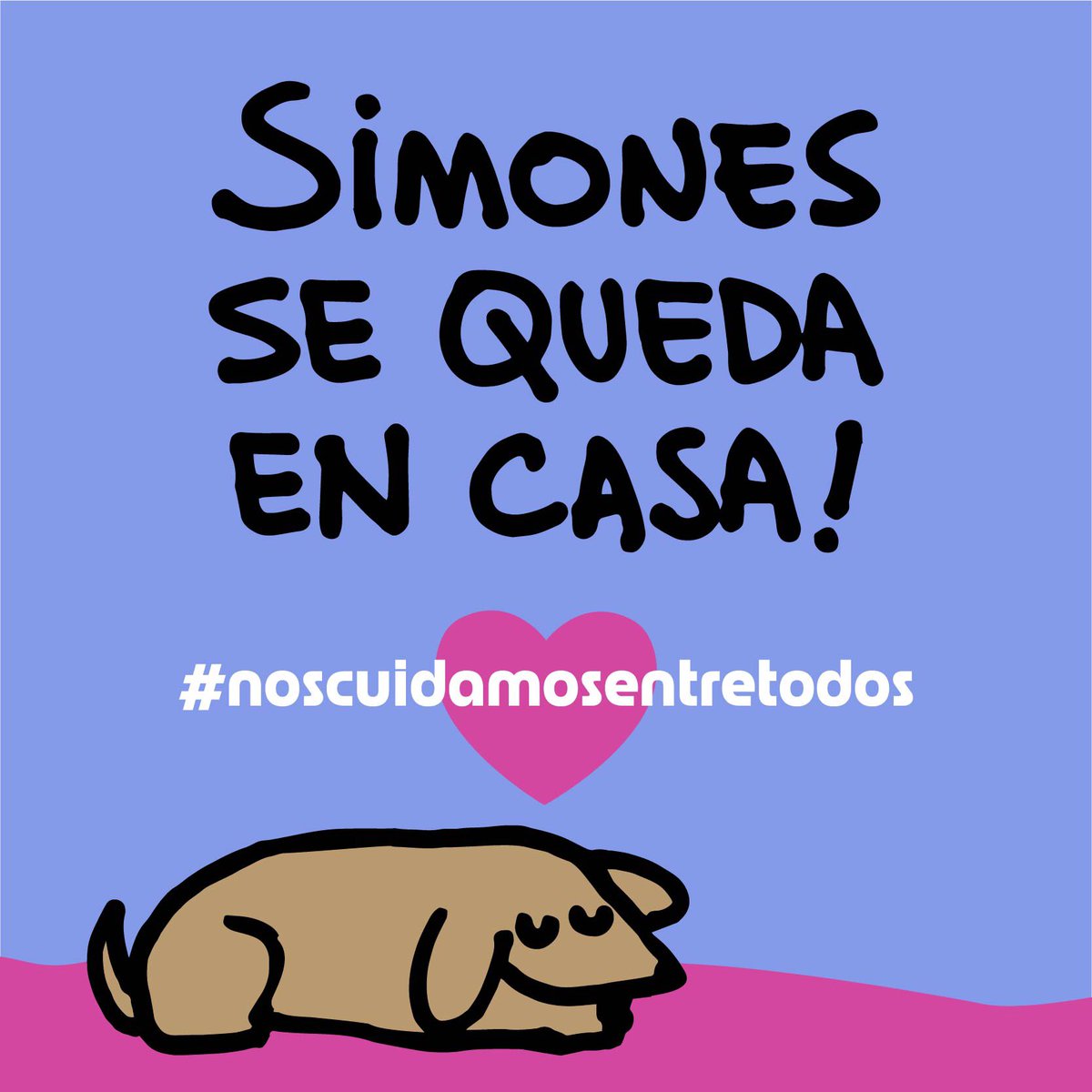 #SimonesSeQuedaEnCasa #NosCuidamosEntreTodos