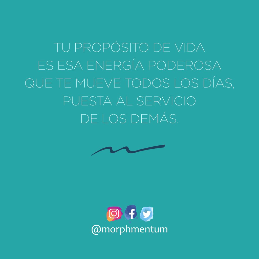 morphmentum's tweet photo. 〽️Hoy pregúntate: ¿Qué has venido a hacer acá, qué te apasiona profundamente, es parte de tu esencia y te permite ayudar a otros?💫

¿Sabes cuál es tu propósito?
#thebigreason #morphmentum #FelizLunesATodos https://t.co/F7AnPo1SZX